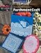 South American Parchment Craft
