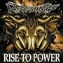 Rise to Power