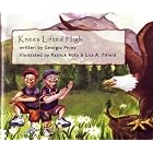 Knees Lifted High - American Indian and Alaskan Native Children's Book of Diabetes by Georgia Perez, Patrick Rolo, and Lisa A. Fifield