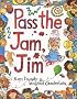 Pass The Jam, Jim (Red Fox picture books)