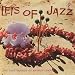 Leis Of Jazz: The Jazz Sounds Of Arthur Lyman