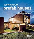 Contemporary prefab houses = Fertighäuser