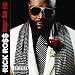 Rick Ross-Deeper Than Rap