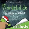H&ouml;rbuch Apokalypse im Advent (Ohrdebil.de 2)