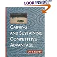 Gaining and Sustaining Competitive Advantage
