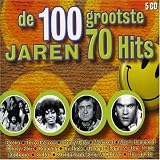 100 Biggest Hits from the 70 S