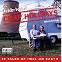 The "Idler" Book of Crap Holidays: 50 Tales of Holiday Hell