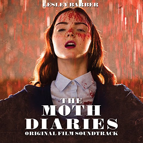 The Moth Diaries (Original Motion Picture Soundtrack) Lesley Barber
