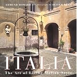 italia the art of living italian style