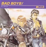 ドラマCD　BAD BOYS!