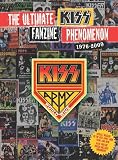KISS ARMY WORLDWIDE!: The Ultimate Fanzine Phenomenon