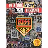 The Ultimate Kiss Fanzine Phenomenon 1976-2009: Kiss Army Worldwidepar Gene Simmons