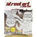 Street Art in Berlin. Version 4.0