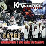 Various Artists Kalibre De Guerra Y Los Gatos De Sinaloa Underground Con Clave De Maldito