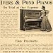 1899 Ad Ivers Pond Piano New England Music Conservatory - Original Print Ad