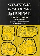 Situational Functional Japanese Volume 3: Notes