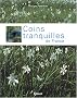 Coins tranquilles de France