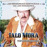 Lalo Mora 20 Memorias Norte&Atilde;�&Acirc;&plusmn;as