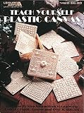Teach Yourself Plastic Canvas (Leisure Arts #1420)