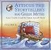 Atticus the Storyteller: 100 Stories from Greece