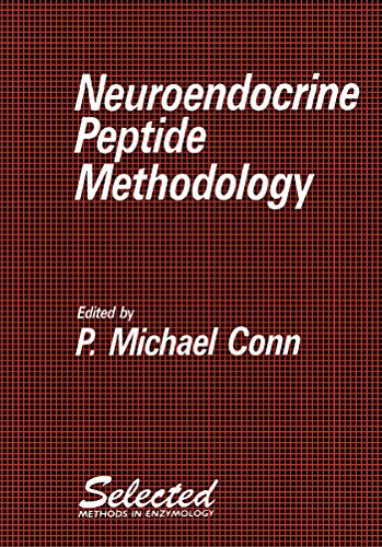 Neuroendocrine Peptide Methodology (Selected Methods in Enzymology Series)