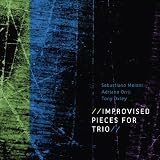 Improvised Pieces for Trio