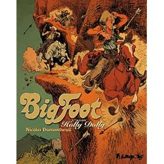 Big Foot, Tome 2 : Holly Dolly