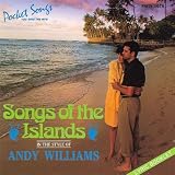 Songs of the Islands in the Style of Andy Williams