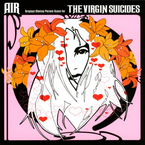 The Virgin Suicides: Original Motion Picture Score Air