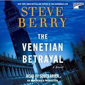 The Venetian Betrayal: A Novel | [Steve Berry]