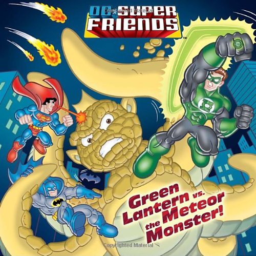  Green Lantern vs. the Meteor Monster! (DC Super Friends) (Pictureback(R))