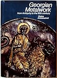 Georgian metalwork, from antiquity to the 18th century
