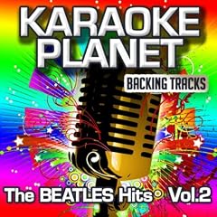 The Beatles Hits, Vol. 2 (Karaoke Planet)