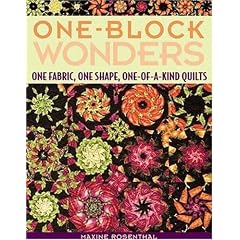 One-Block Wonders: One Fabric, One Shape, One-of-a-Kind Quilts