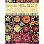 One-Block Wonders: One Fabric, One Shape, One-of-a-Kind Quilts