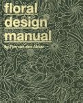 Floral Design Manual
