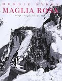Maglia rosa : triumph and tragedy at the Giro d'Italia