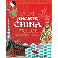 Great Ancient China Projects You Can Build Yourself (Build It Yourself series)