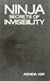 Ninja Secrets of Invisibility