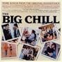 Big Chill More Songs From The
