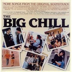 Big Chill More Songs From The