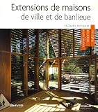 Revue Eyrolles  / Extensions de maisons de ville et de banlieue