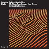 Occupy Your Space (Gutterstylz Remix)