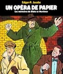 Un op�ra de papier: Les M�moires de B...