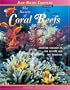 The Secrets of Coral Reefs: Crowded Kingdom of the Bizarre and the Beautiful (Jean-Michel Cousteau Presents)