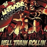 Hell Train Rollin` (DigiPac)
