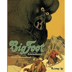 Big Foot, Tome 3 : Cr�atures