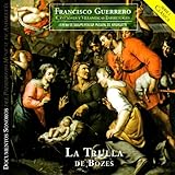 Guerrero: Canciones y Villanescas Espirituales