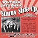 Sunny Side Up-Sunny Side Up