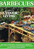 Barbecues and outdoor living